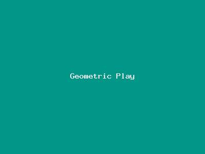 Geometric Play